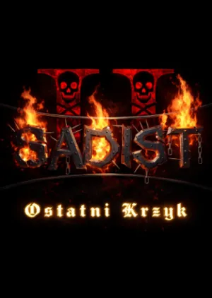Portada de Sadist II: Ostatni Krzyk
