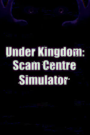Portada de Scam Center Simulator: UnderKingdom