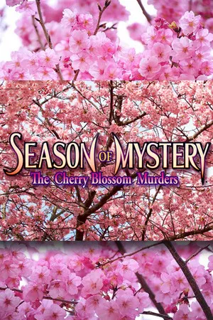 Portada de SEASON OF MYSTERY: The Cherry Blossom Murders