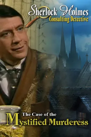 Portada de Sherlock Holmes Consulting Detective: The Case of the Mystified Murderess