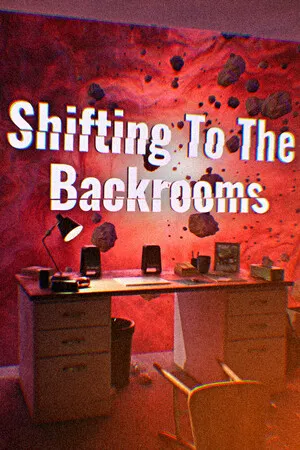 Portada de Shifting To The Backrooms