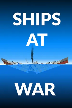 Portada de SHIPS AT WAR