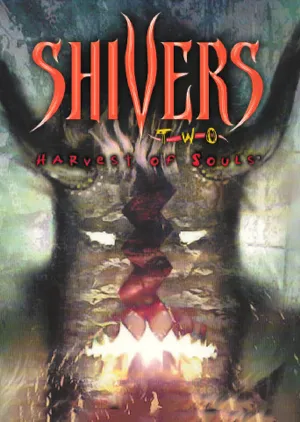 Portada de Shivers II: Harvest of Souls