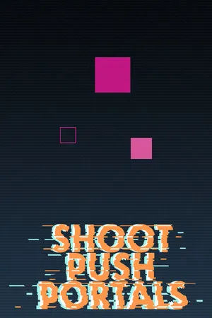 Portada de Shoot, push, portals