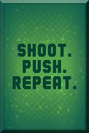 Portada de Shoot. Push. Repeat.