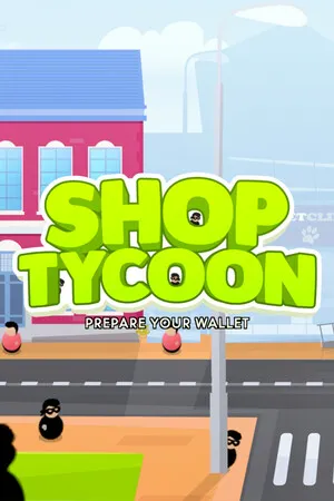Portada de Shop Tycoon: Prepare your wallet