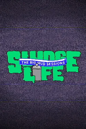 Portada de SLUDGE LIFE: The BIG MUD Sessions