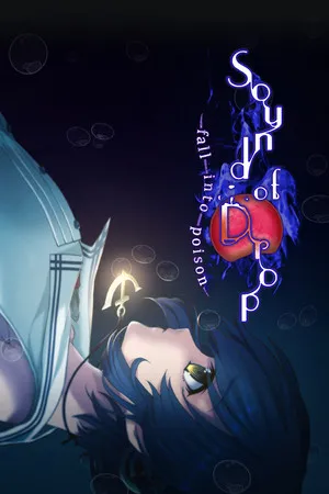 Portada de Sound of Drop - fall into poison -