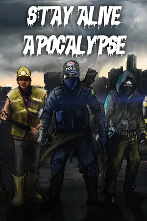 Portada de Stay Alive: Apocalypse