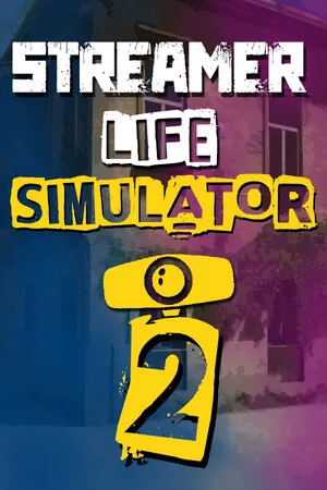 Portada de Streamer Life Simulator 2