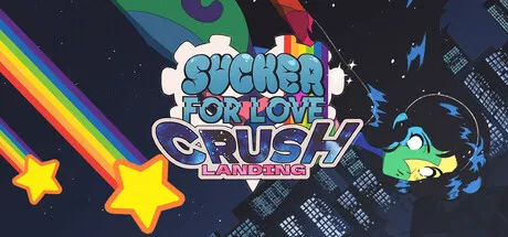 Portada de Sucker for Love: Crush Landing