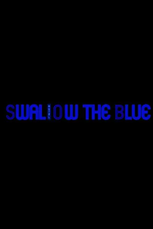 Portada de Swallow The Blue: Remastered