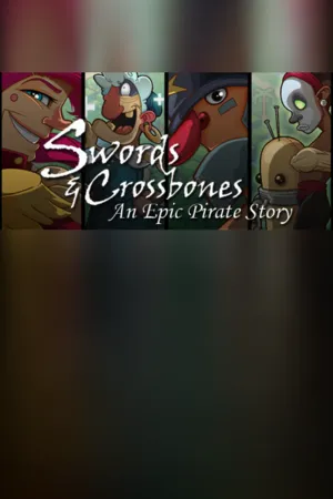 Portada de Swords & Crossbones: An Epic Pirate Story