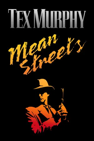 Portada de Tex Murphy: Mean Streets