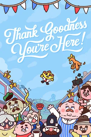 Portada de Thank Goodness You're Here!
