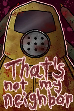 Portada de That's not my Neighbor