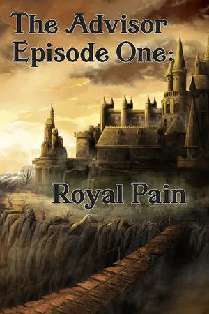 Portada de The Advisor - Episode 1: Royal Pain