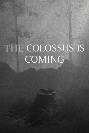 Portada de The Colossus Is Coming: The Interactive Experience
