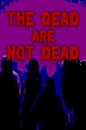 Portada de The Dead are Not Dead