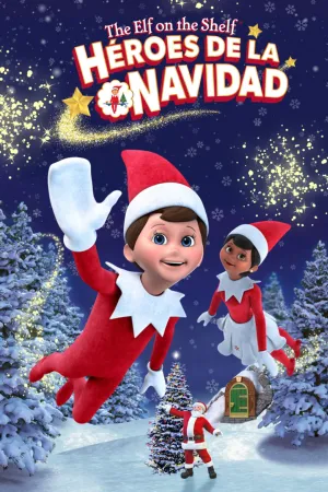 Portada de The Elf on the Shelf: Héroes de la Navidad