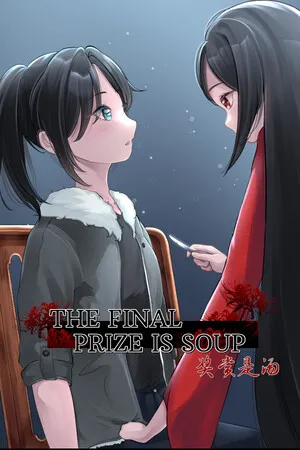 Portada de The Final Prize is Soup