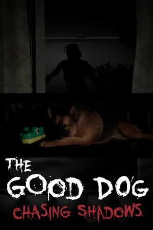 Portada de The Good Dog: Chasing Shadows