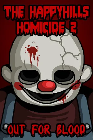 Portada de The Happyhills Homicide 2: Out For Blood