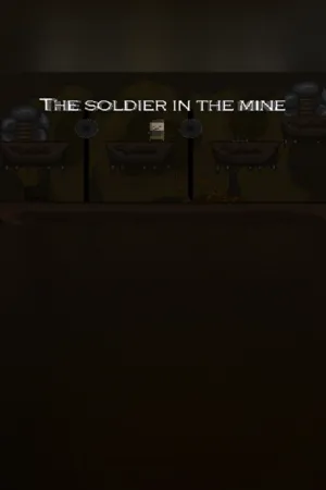 Portada de The soldier in the mine
