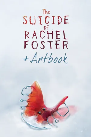 Portada de The Suicide of Rachel Foster + Artbook
