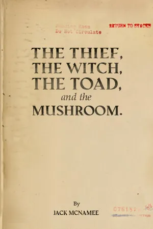 Portada de The Thief, the Witch, the Toad, and the Mushroom.