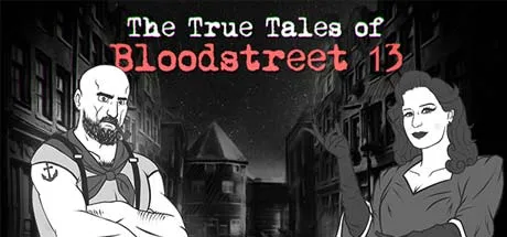 Portada de The True Tales of Bloodstreet 13 - Chapter 1