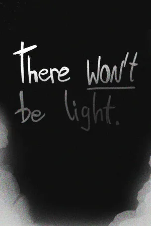 Portada de There Won't be Light
