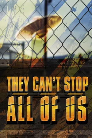 Portada de They Can't Stop All Of Us