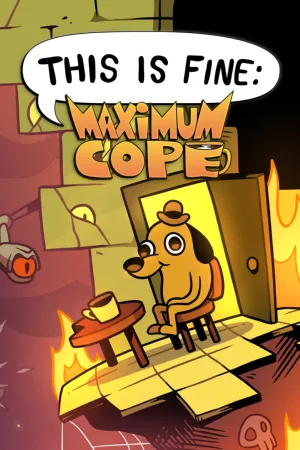 Portada de This is Fine: Maximum Cope