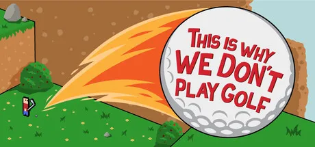 Portada de This Is Why We Don't Play Golf