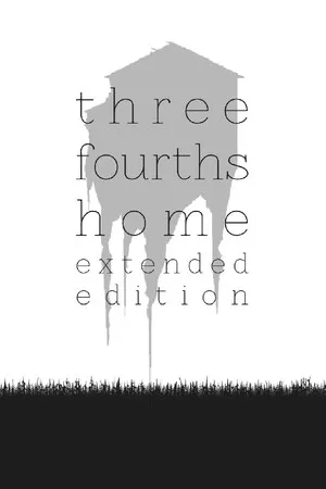 Portada de Three Fourths Home: Extended Edition