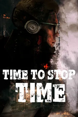 Portada de Time To Stop Time