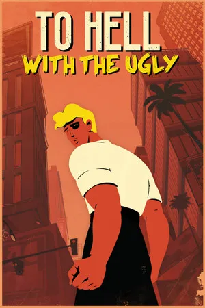 Portada de To Hell With The Ugly