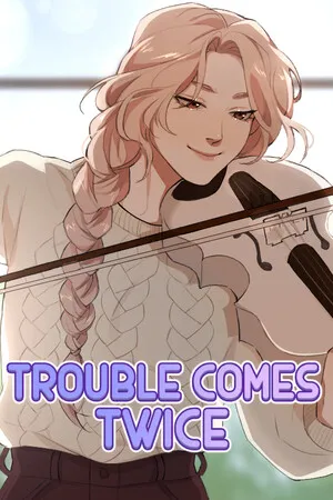 Portada de Trouble Comes Twice