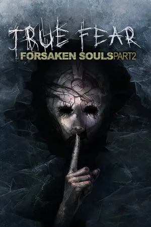 Portada de True Fear: Forsaken Souls Part 2