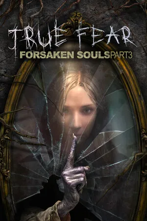 Portada de True Fear: Forsaken Souls Part 3