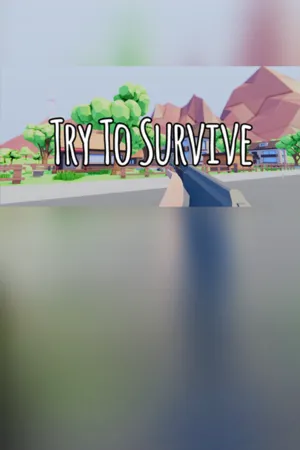 Portada de Try To Survive