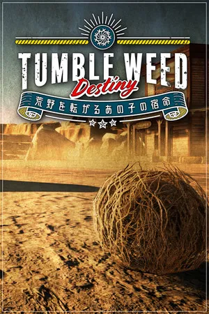 Portada de Tumbleweed Destiny