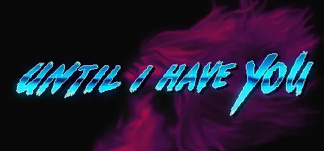 Portada de Until I Have You