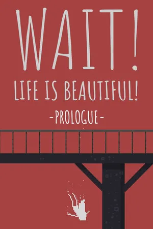 Portada de Wait! Life is Beautiful! Prologue
