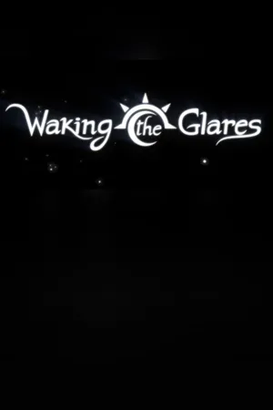 Portada de Waking the Glares - Chapters I and II
