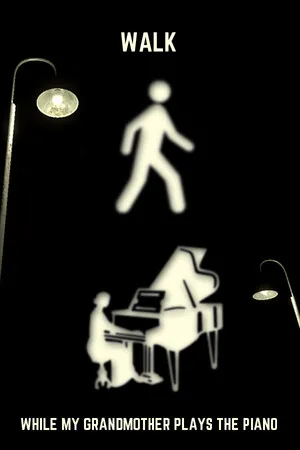 Portada de Walk While My Grandmother Plays The Piano