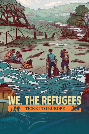 Portada de We. The Refugees: Ticket to Europe