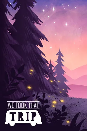 Portada de We Took That Trip - Un juego de viaje por carretera