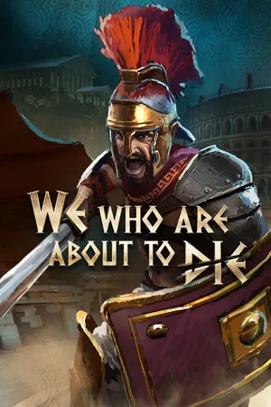 Portada de We Who Are About To Die